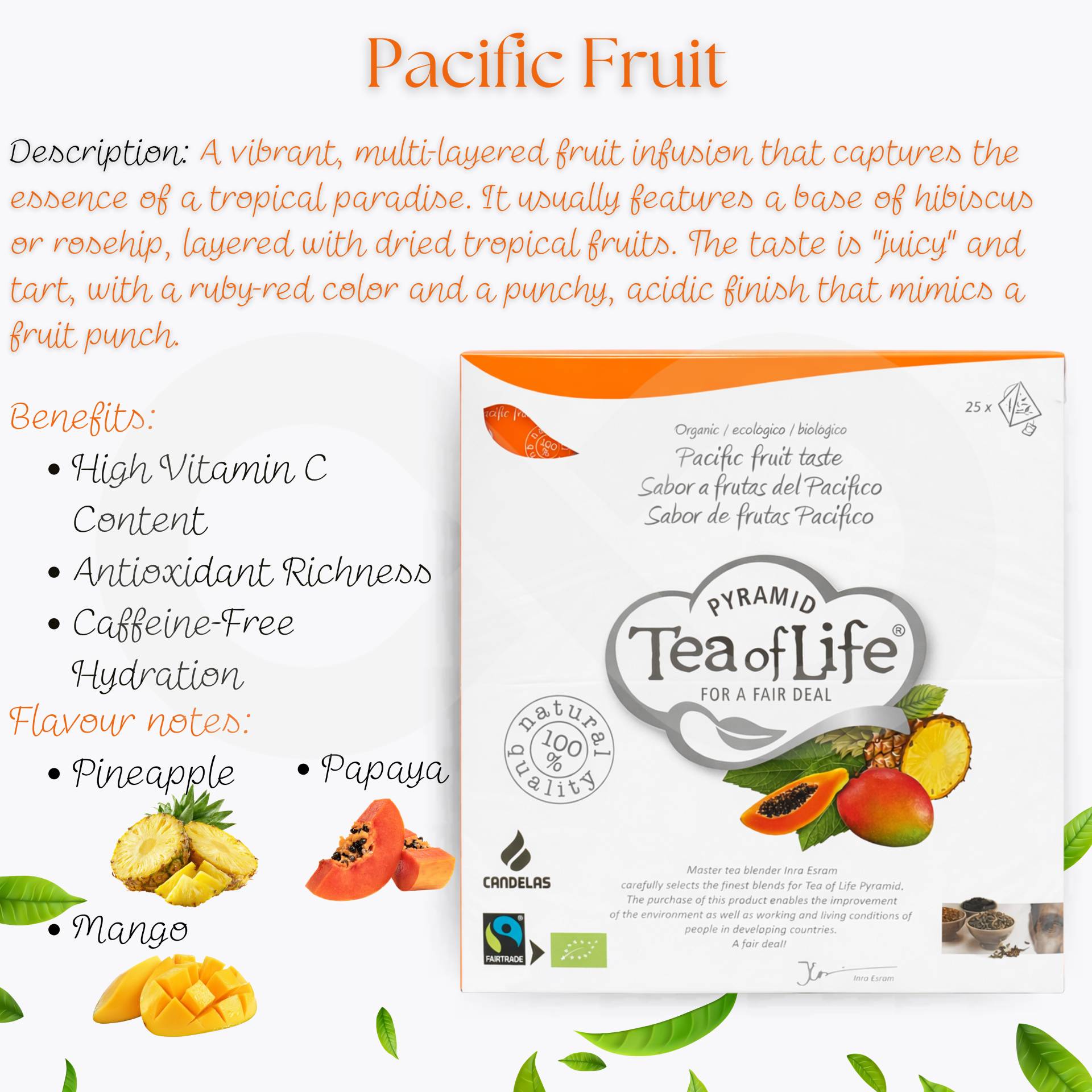 TEA OF LIFE® Chá Frutos Do Pacifico 25 un.